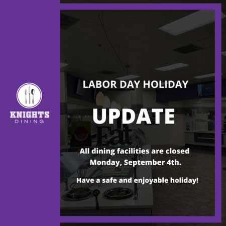 All MGA Dining units will be closed for Labor Day on Monday, September 4.